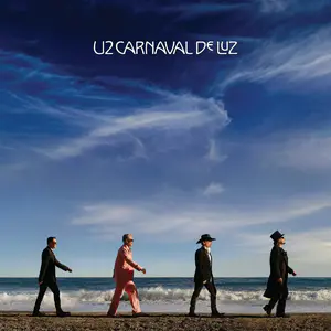U2 anuncian su nuevo disco ‘Carnaval de luz’ y lanzan el single eléctrico ‘Silencio’